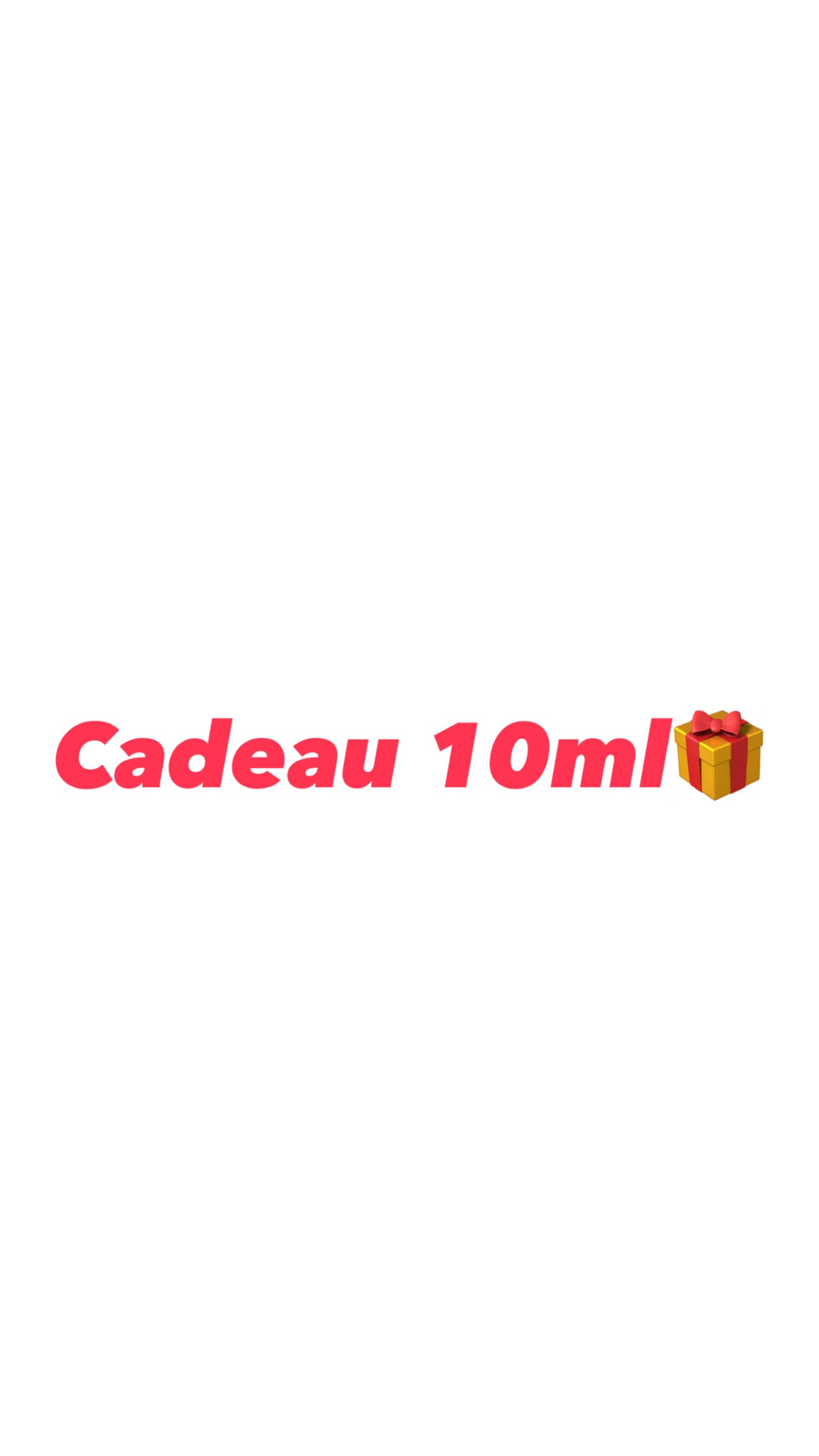 10ml gratuit